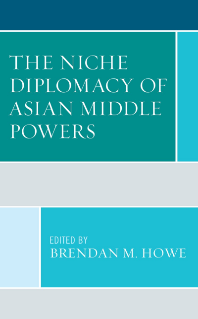 Cover des Buchs: The Niche Diplomacy of Asian Middle Powers