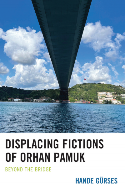Cover des Buchs: Displacing Fictions of Orhan Pamuk