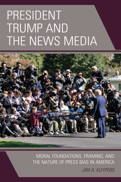 Cover des Buchs: President Trump and the News Media