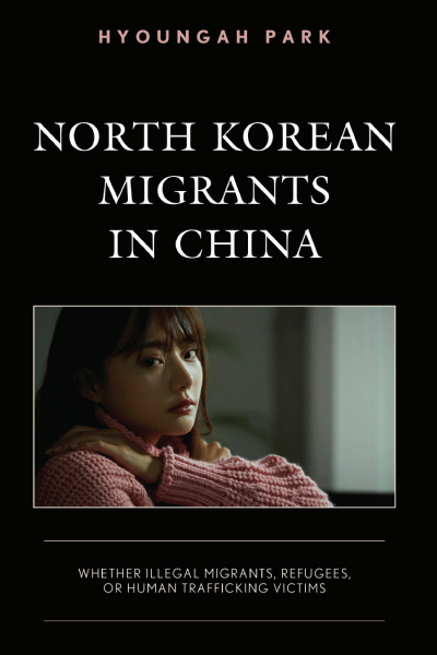 Cover des Buchs: North Korean Migrants in China