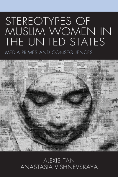 Cover of book: Stereotypes of Muslim Women in the United States
