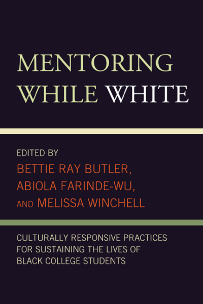 Cover of book: Mentoring While White