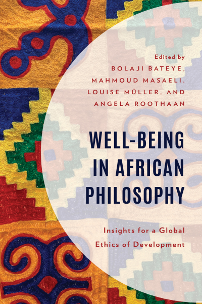 Cover of book: Well-Being in African Philosophy