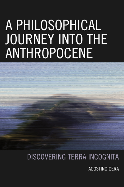 Cover des Buchs: A Philosophical Journey into the Anthropocene