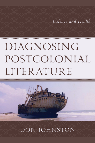 Cover des Buchs: Diagnosing Postcolonial Literature