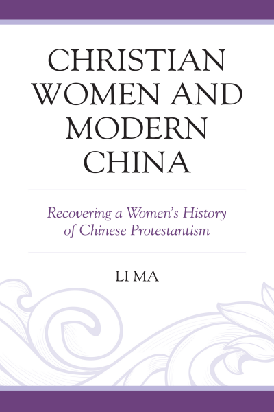 Cover des Buchs: Christian Women and Modern China
