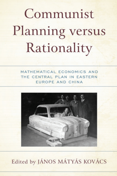 Cover of book: Communist Planning Versus Rationality