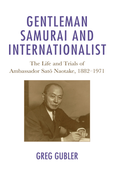Cover of book: Gentleman Samurai and Internationalist