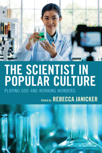 Cover of book: The Scientist in Popular Culture