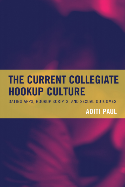 Cover des Buchs: The Current Collegiate Hookup Culture