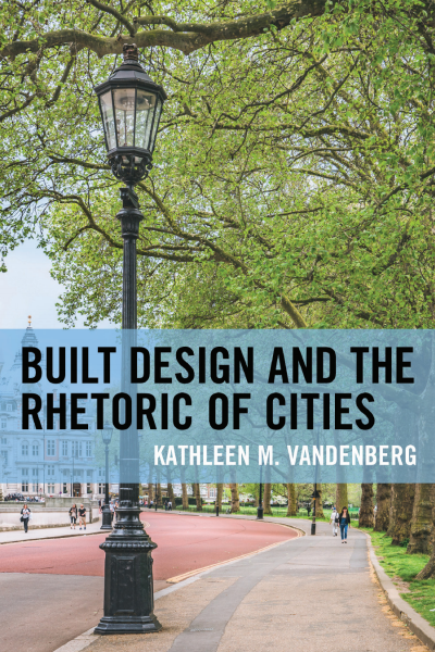 Cover des Buchs: Built Design and the Rhetoric of Cities