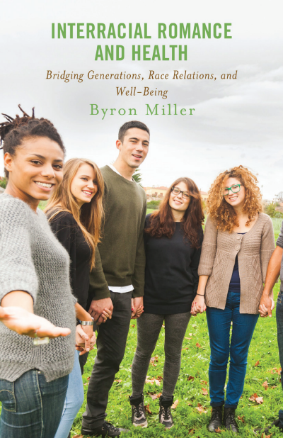 Cover of book: Interracial Romance and Health