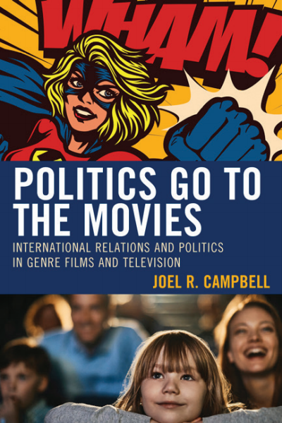Cover des Buchs: Politics Go to the Movies