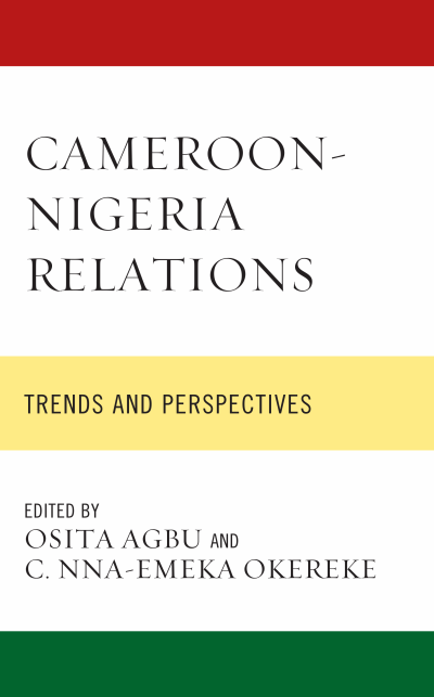 Cover des Buchs: Cameroon-Nigeria Relations
