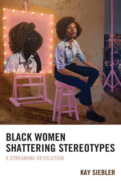 Cover of book: Black Women Shattering Stereotypes