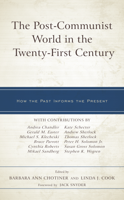 Cover des Buchs: The Post-Communist World in the Twenty-First Century