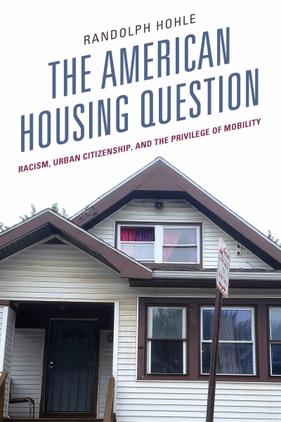 Cover of book: The American Housing Question