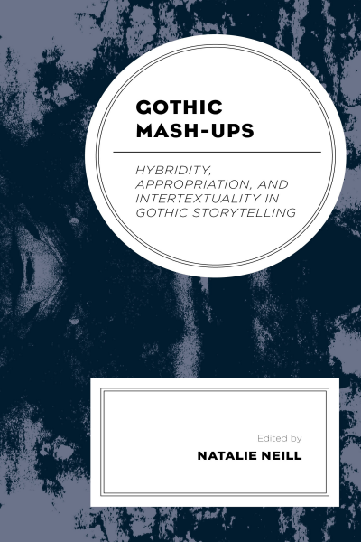 Cover of book: Gothic Mash-Ups