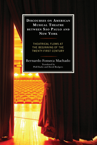 Cover of book: Discourses on American Musical Theatre Between São Paulo and New York
