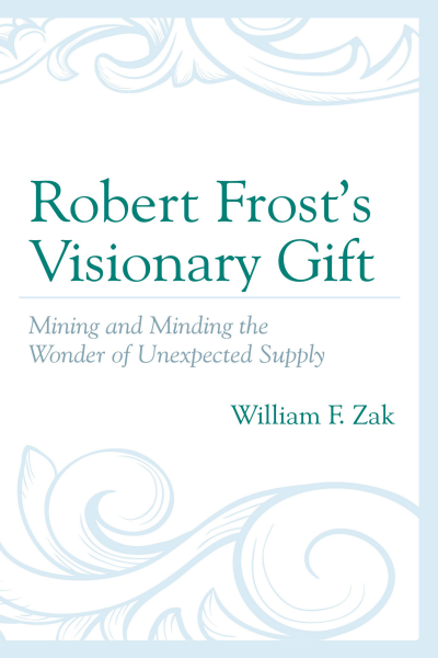 Cover des Buchs: Robert Frost’s Visionary Gift