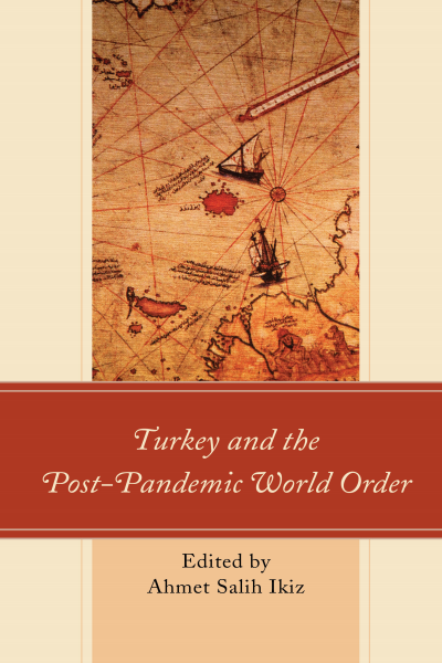 Cover des Buchs: Turkey and the Post-Pandemic World Order