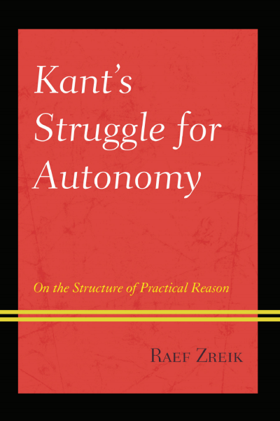 Cover of book: Kant's Struggle for Autonomy