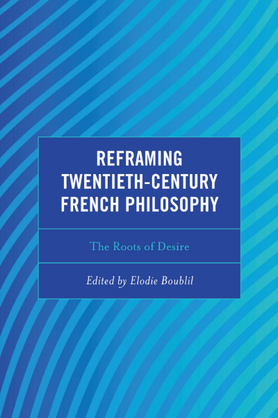 Cover des Buchs: Reframing Twentieth-Century French Philosophy