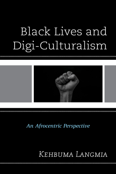 Cover des Buchs: Black Lives and Digi-Culturalism