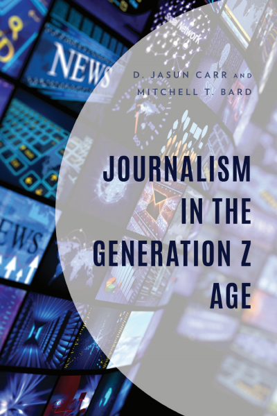 Cover des Buchs: Journalism in the Generation Z Age