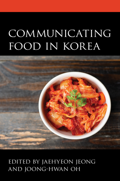 Cover of book: Communicating Food in Korea