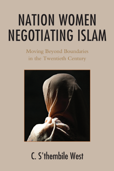 Cover des Buchs: Nation Women Negotiating Islam