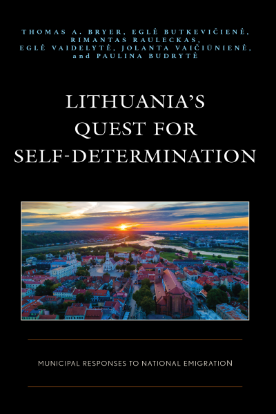Cover des Buchs: Lithuania’s Quest for Self-Determination