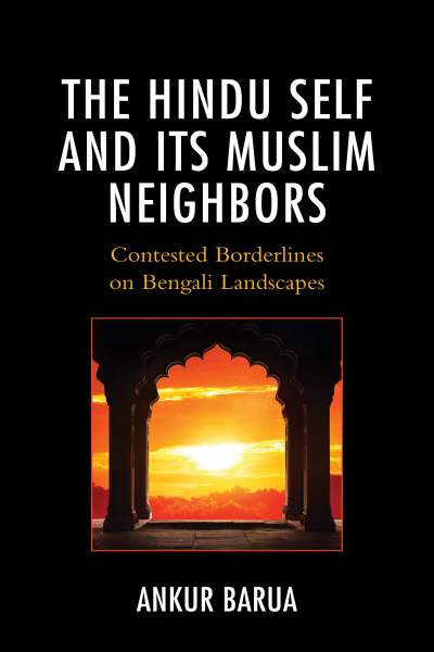 Cover des Buchs: The Hindu Self and Its Muslim Neighbors