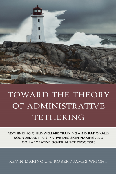 Cover des Buchs: Toward the Theory of Administrative Tethering