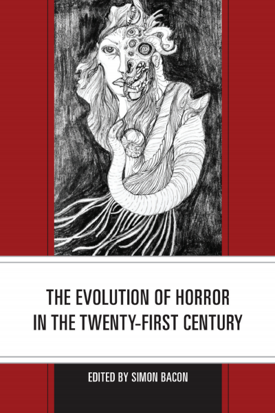 Cover des Buchs: The Evolution of Horror in the Twenty-First Century