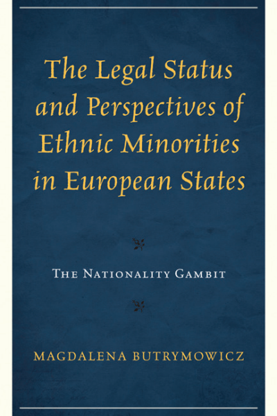 Cover des Buchs: The Legal Status and Perspectives of Ethnic Minorities in European States