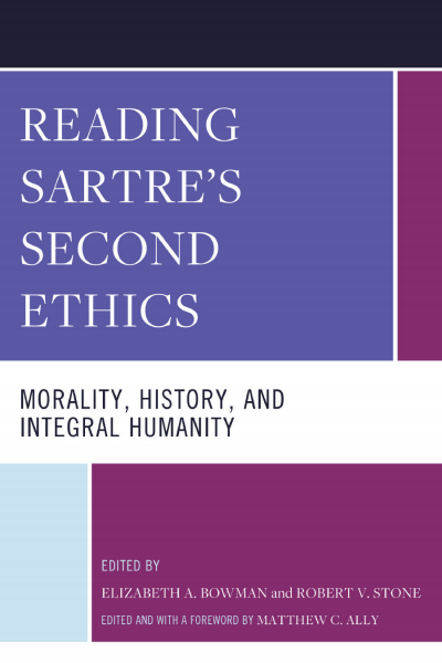 Cover des Buchs: Reading Sartre's Second Ethics
