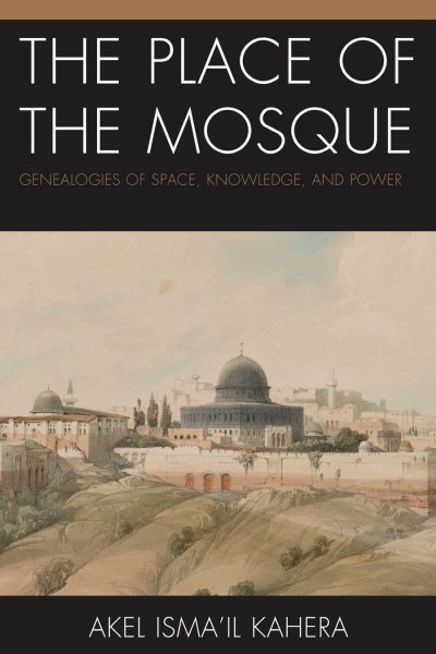 Cover of book: The Place of the Mosque