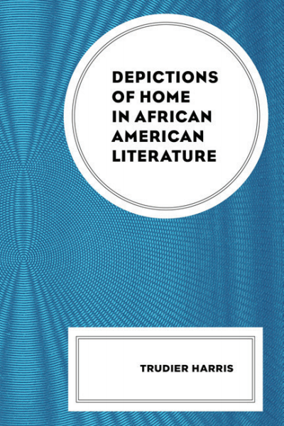 Cover des Buchs: Depictions of Home in African American Literature