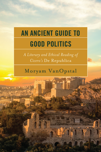Cover des Buchs: An Ancient Guide to Good Politics