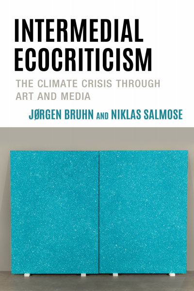 Cover des Buchs: Intermedial Ecocriticism