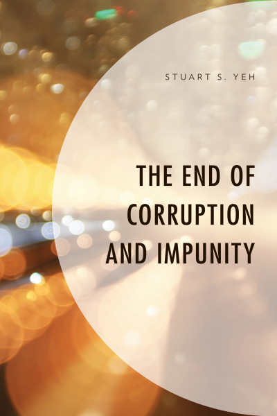Cover des Buchs: The End of Corruption and Impunity