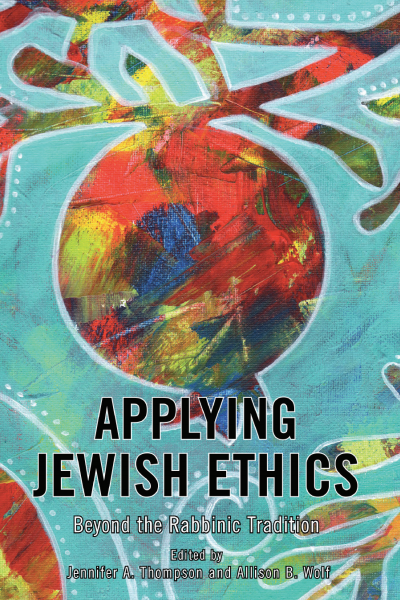 Cover des Buchs: Applying Jewish Ethics