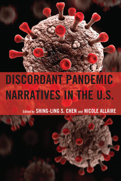 Cover des Buchs: Discordant Pandemic Narratives in the U. S.