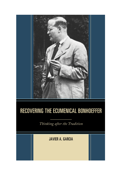 Cover des Buchs: Recovering the Ecumenical Bonhoeffer