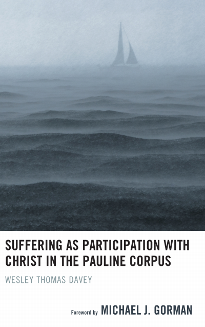 Cover des Buchs: Suffering As Participation with Christ in the Pauline Corpus