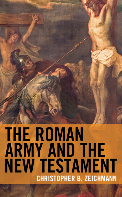 Cover des Buchs: The Roman Army and the New Testament