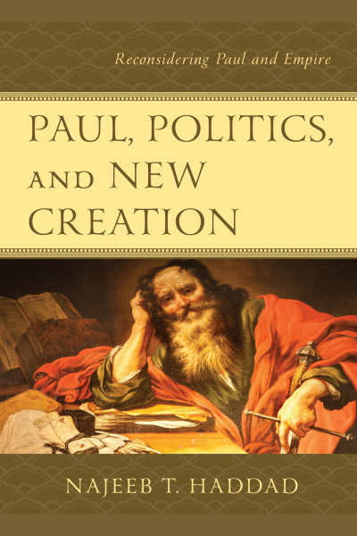 Cover des Buchs: Paul, Politics, and New Creation