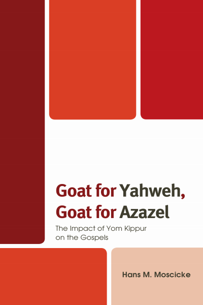 Cover des Buchs: Goat for Yahweh, Goat for Azazel