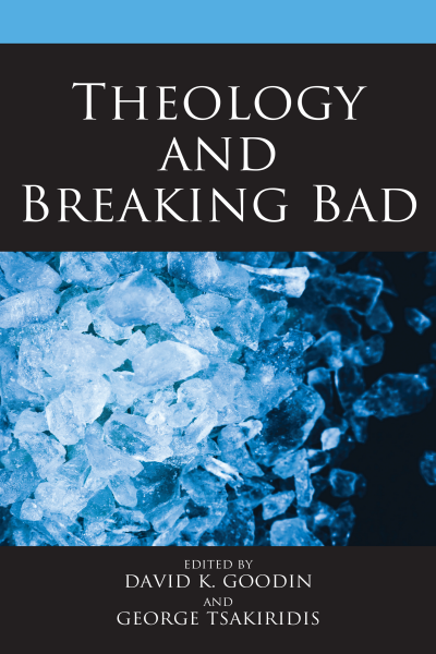 Cover des Buchs: Theology and Breaking Bad